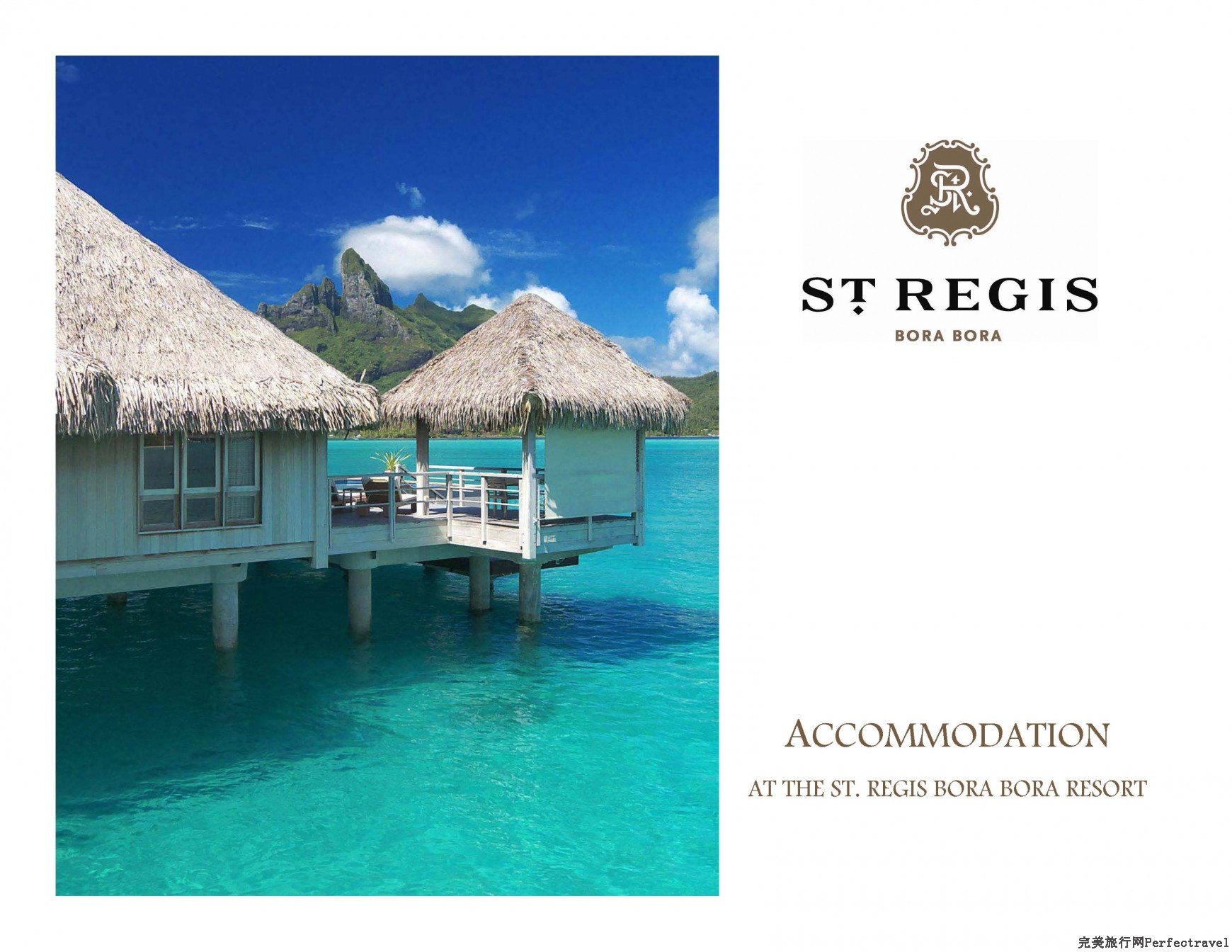 2013 - Accomodation at The St. Regis Bora Bora Resort.ppt_Page_01.jpg